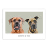 Custom Pet Portrait | Two Pets (Luxe Edition) - Cooper & Boo